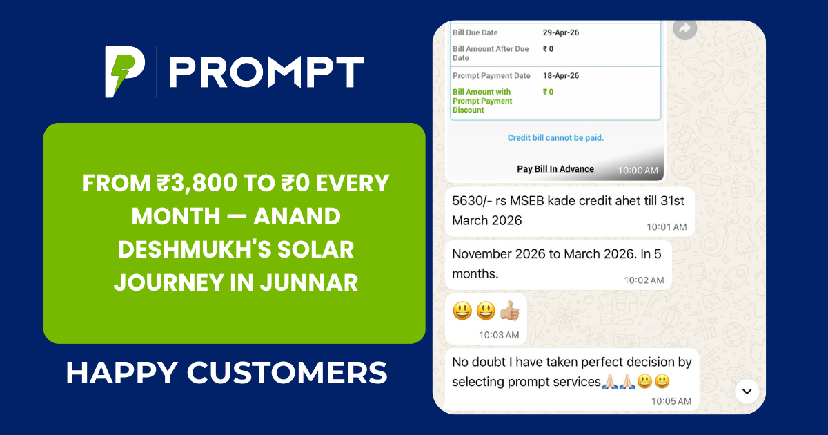 From Close upto ₹7,000/month to ₹0 Every Month — Anand Deshmukh's Solar Journey in Junnar