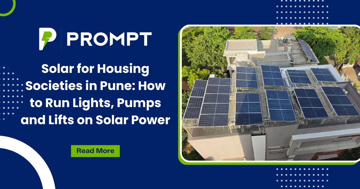 Solar for Housing Societies in Pune: How to Run Lights, Pumps and Lifts on Solar Power