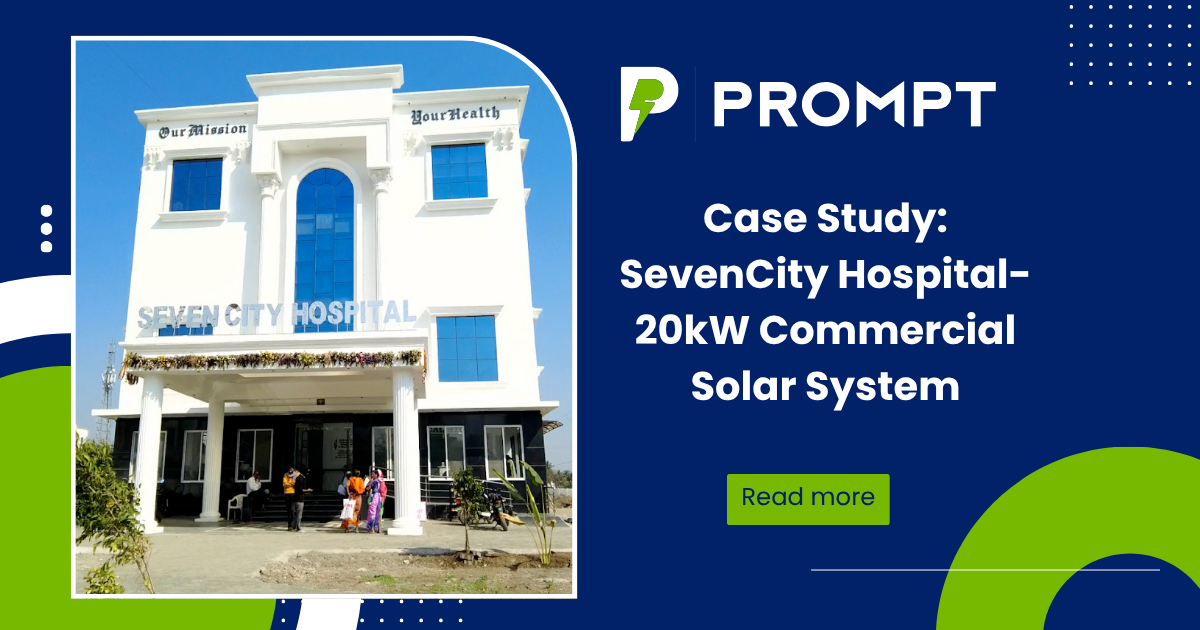 Case Study: How SevenCity Hospital Secured Reliable, Low-Cost Power in Manchar with a 20kW Commercial Solar System